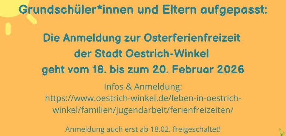 Grundschüler*innen und Eltern aufgepasst: Die Anmeldung zur Osterferienfreizeit der Stadt Oestrich-Winkel geht vom 18. bis zum 20. Februar 2025 - 1